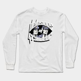 delusions of grandeur Long Sleeve T-Shirt